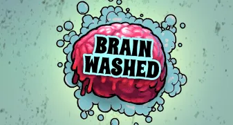 Brainwashed