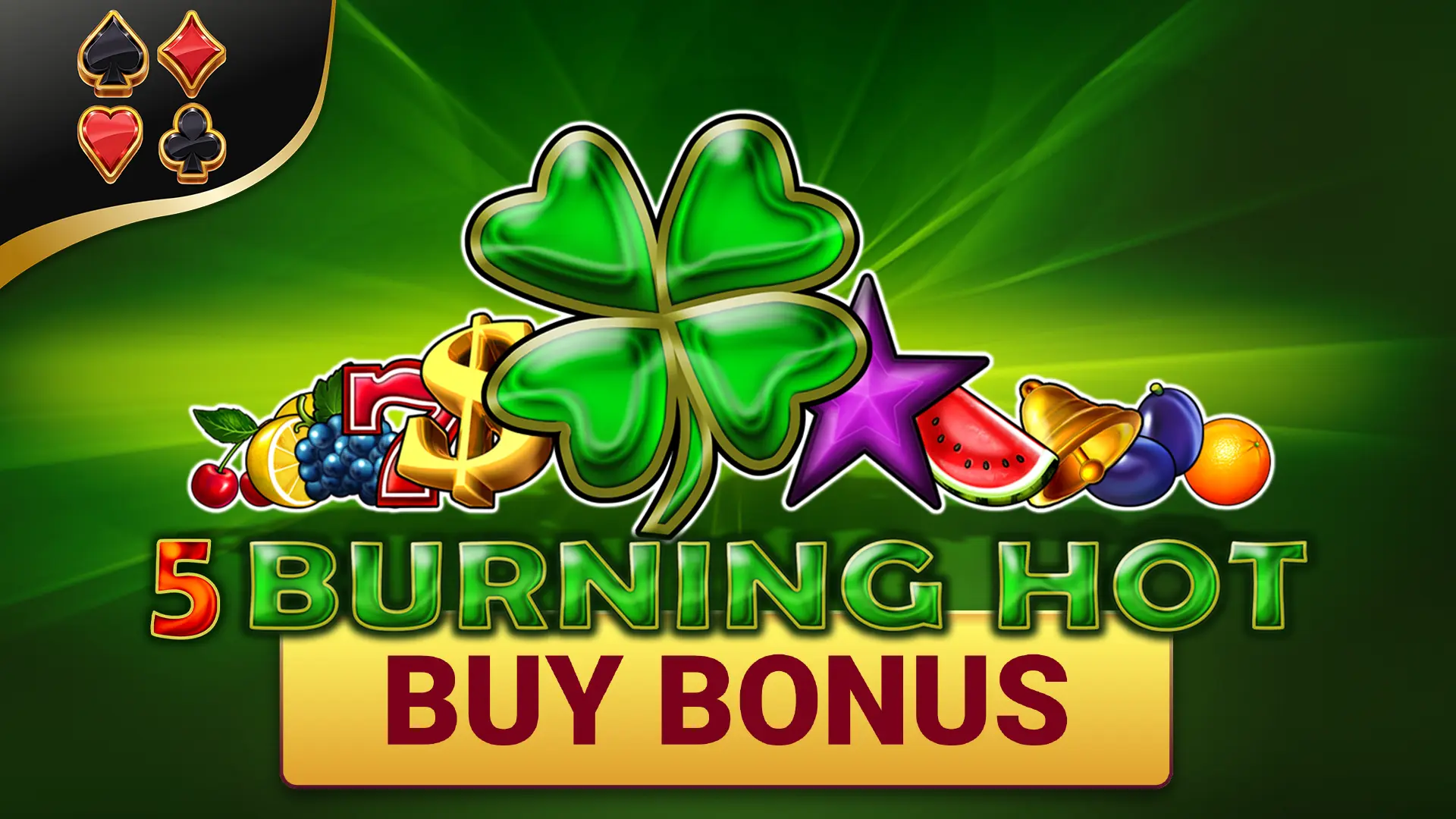 Burning Hot Buy Bonus