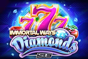Immortal Ways Diamonds SE
